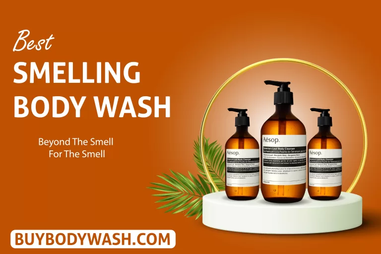 Best Smelling Body Wash