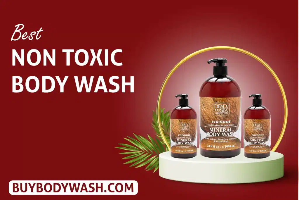 Best Non-Toxic Body Wash